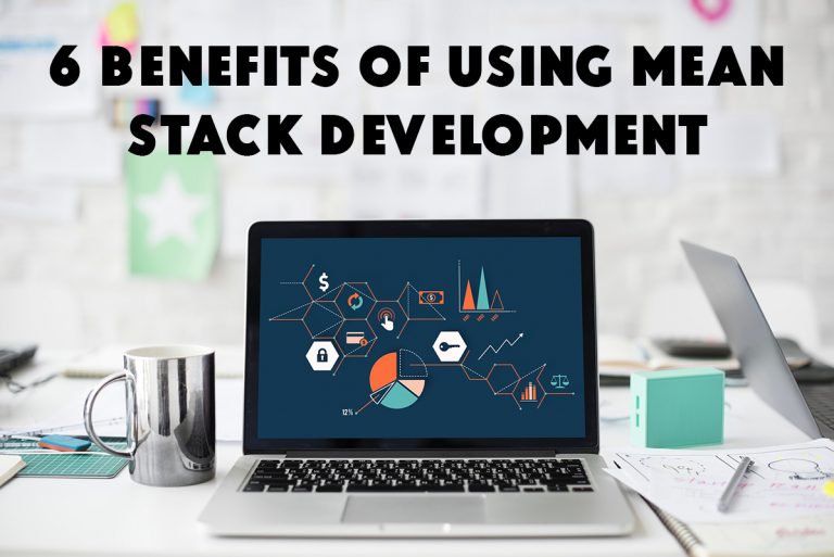 6 Benefits of Using MEAN Stack Development Blog Vivim